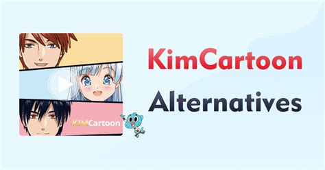 kimcartoon alternatives.